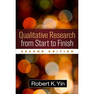 Qualitative Research from Start to Finish | Robert K. Yin (ISBN: 9781462517978)