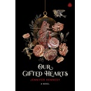 Our Gifted Hearts