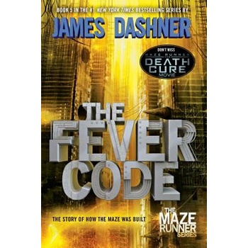 The Fever Code - James Dashner