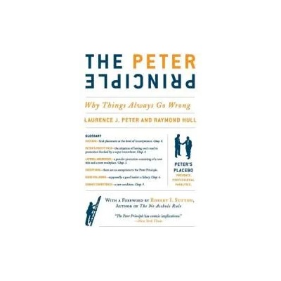 The Peter Principle | Laurence J. Peter, Raymond Hull