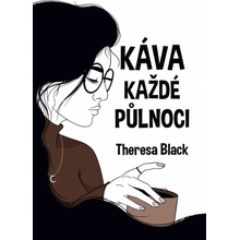 Káva každé půlnoci, 2. vydání - Theresa Black