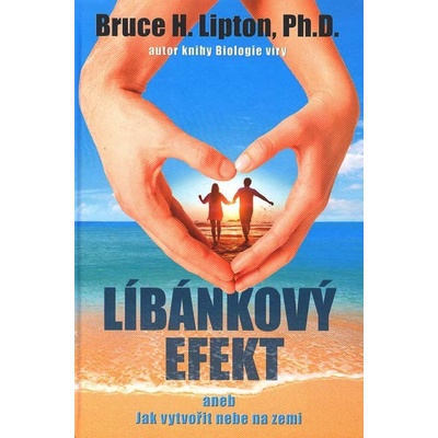 Líbánkový efekt - Lipton H. Bruce