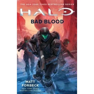 Halo: Bad Blood: Volume 23 | Matt Forbeck (ISBN: 9781501128257)