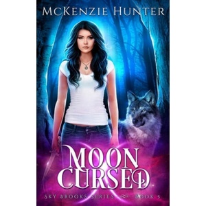 Moon Cursed | McKenzie Hunter (ISBN: 9781946457967)