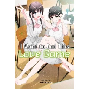 I Want to End This Love Game, Vol. 6 (ISBN: 9781974754830)