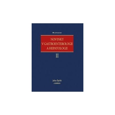 Novinky v gastroenterologii a hepatologii II