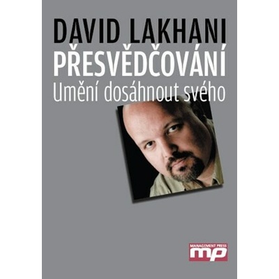 Přesvědčování - David Lakhani