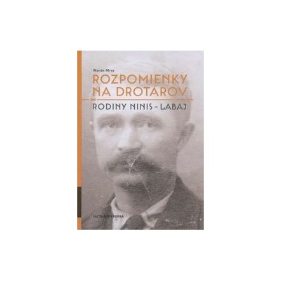 Rozpomienky na drotárov