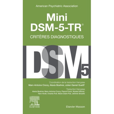 Mini DSM-5-TR - Critères diagnostiques