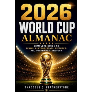 2026 World Cup Almanac (ISBN: 9798259075115)