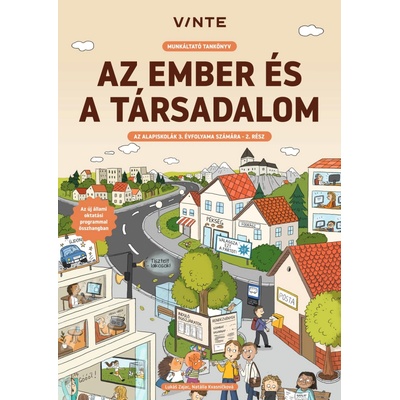 Az ember és a társadalom – az alapiskolák 3. évfolyama számára - 2. rész (Človek a spoločnosť - pracovná učebnica pre 3. ročník základných škôl - 2. časť)
