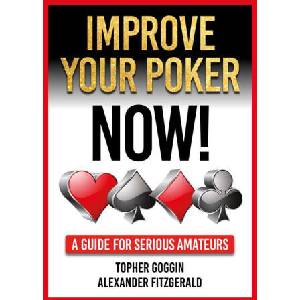 Improve Your Poker - Now! (ISBN: 9781912862412)