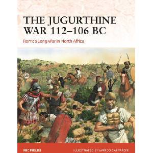 JUGURTHINE WAR 112-106 BC | FIELDS NIC (2025)