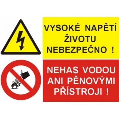 Bezpečnostní značky 8211 A4 plast Vysoké napětí životu nebezpečno! nehas vodou..
