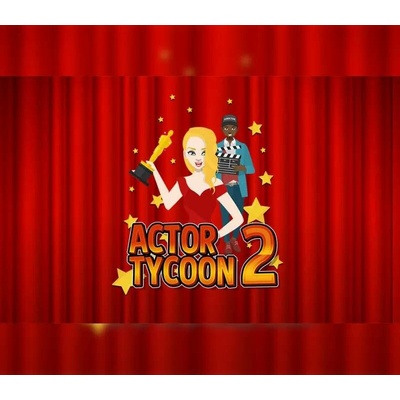 Actor Tycoon 2