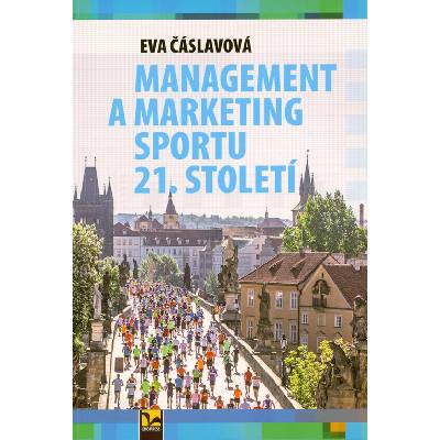 Management a marketing sportu - Eva Čáslavová