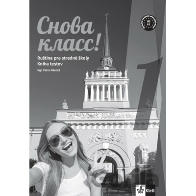 Snova Klass! 1 (A1) - Kniha testov