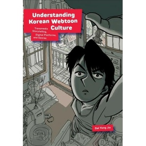 Understanding Korean Webtoon Culture | Dal Yong Jin (ISBN: 9780674291324)