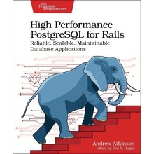 High Performance PostgreSQL for Rails