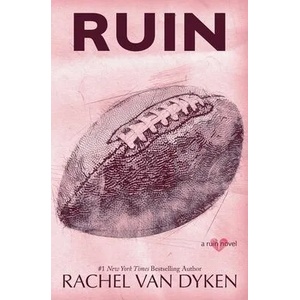 Ruin | Rachel Van Dyken (ISBN: 9781946061683)