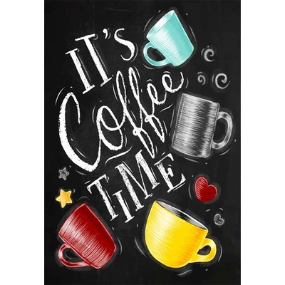 Ceduľa It Is Coffee Time