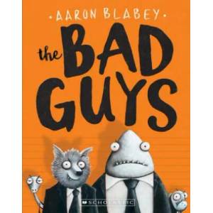 Bad Guys (ISBN: 9780545912402)