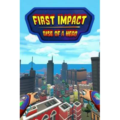 Игра First Impact: Rise of a Hero за PC Steam, Електронна доставка