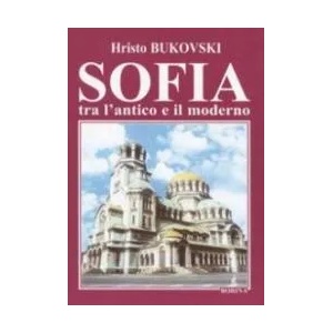 Sofia tra l'antico e il moderno (2004)
