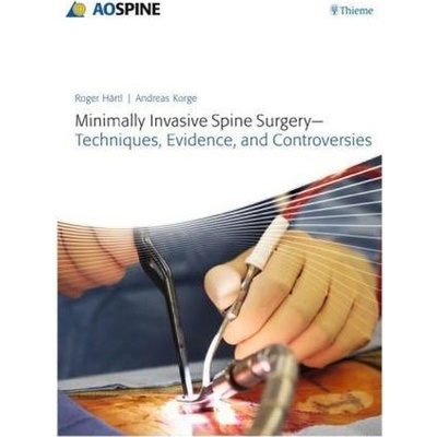 Haertl R. - Minimally Invasive Spine Surgery