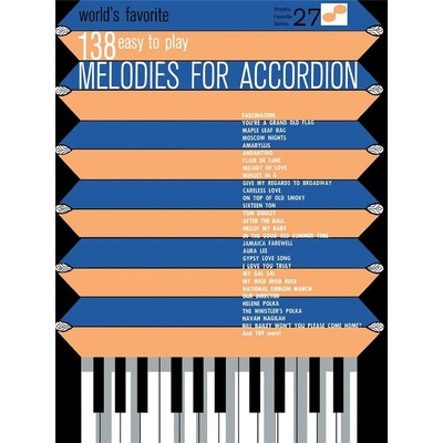 138 WORLDS FAVORITE MELODIES FOR ACCORDION noty pre akordeón