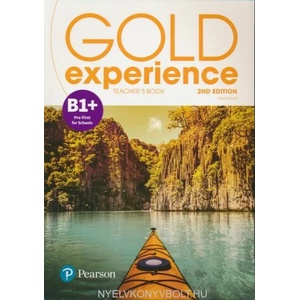 Gold Experience 2nd Edition B1+ Teacher's Book with Online Practice & Online Resources Pack | Elaine Boyd (ISBN: 9781292239811)
