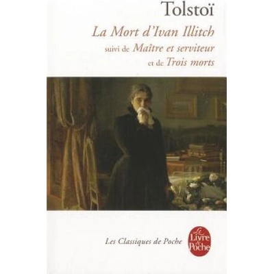 La Mort D Ivan Illitch