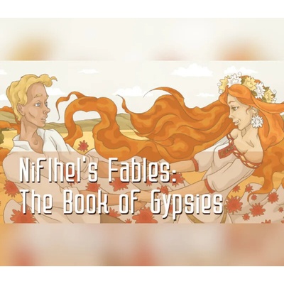 Niflhel's Fables: The Book of Gypsies