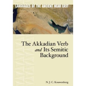 Akkadian Verb and Its Semitic Background | N. J. C. Kouwenberg (ISBN: 9781575061931)