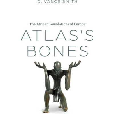 Atlas's Bones - D. Vance Smith
