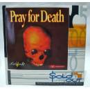 Pray For Death