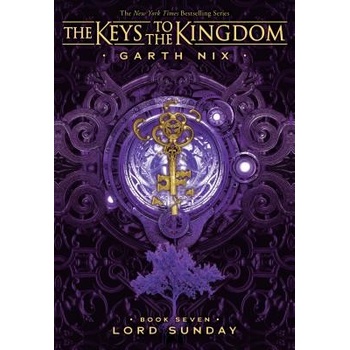 Lord Sunday - Garth Nix
