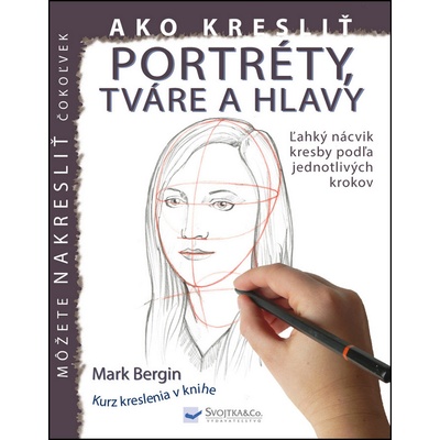 Ako kresliť portréty, tváre a hlavy
