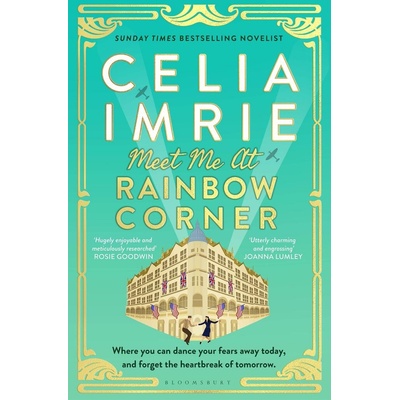 Meet Me at Rainbow Corner - Celia Imrie