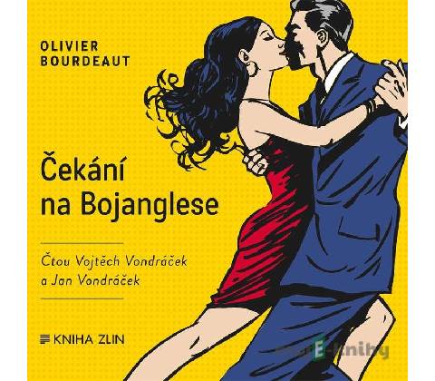 Čekání na Bojanglese