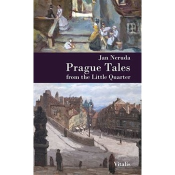Prague Tales from the Little Quarter – Neruda Jan
