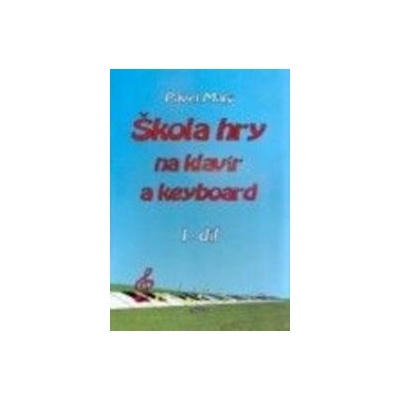 Škola hry na klavír a keyboard 1