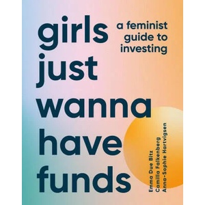 Girls Just Wanna Have Funds (ISBN: 9780241607800)