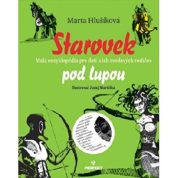 Starovek pod lupou | Marta Hlušíková