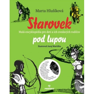 Starovek pod lupou | Marta Hlušíková
