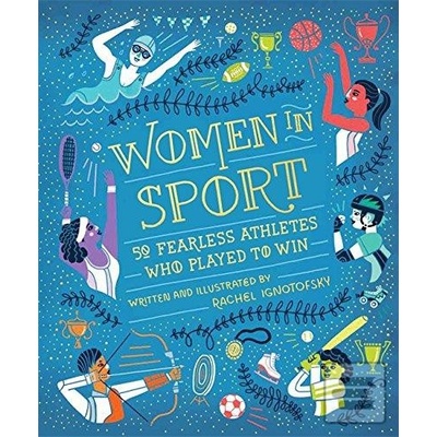 Women in Sport Rachel Ignotofsky