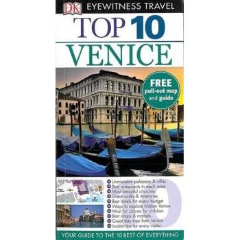 Top 10 Travel Guide: Venice Gillian Price