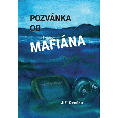 Pozvánka od mafiána - Ovečka Jiří