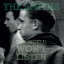 Smiths: World Won't Listen - CD