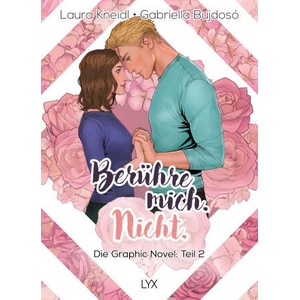 Berühre mich. Nicht. : Die Graphic Novel | Gabriella Bujdosó (ISBN: 9783736319394)